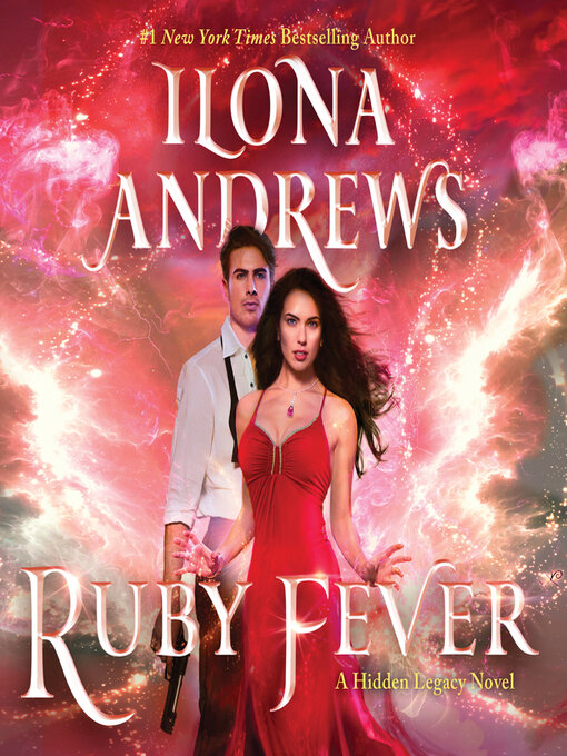 Title details for Ruby Fever by Ilona Andrews - Available